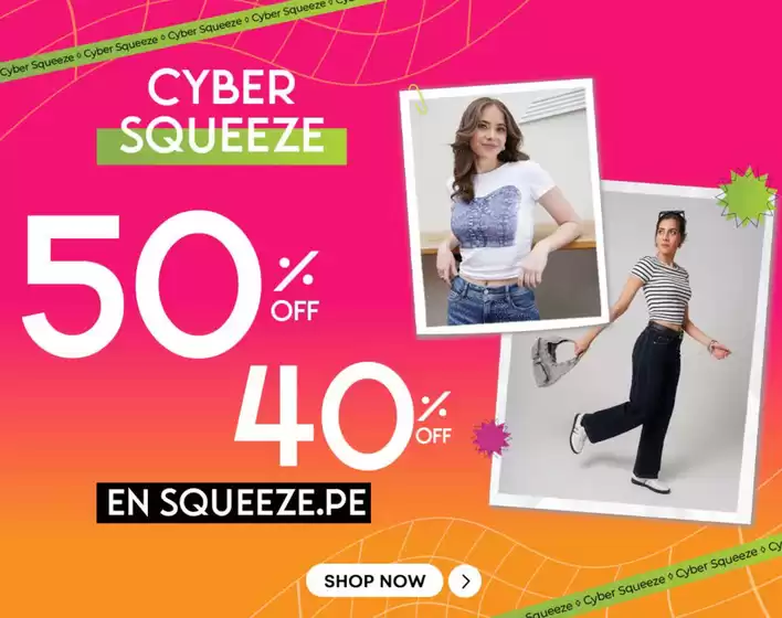 Catálogo Squeeze | Cyber Squeeze | 2025-10-13T00:00:00.000Z - 2025-10-19T00:00:00.000Z