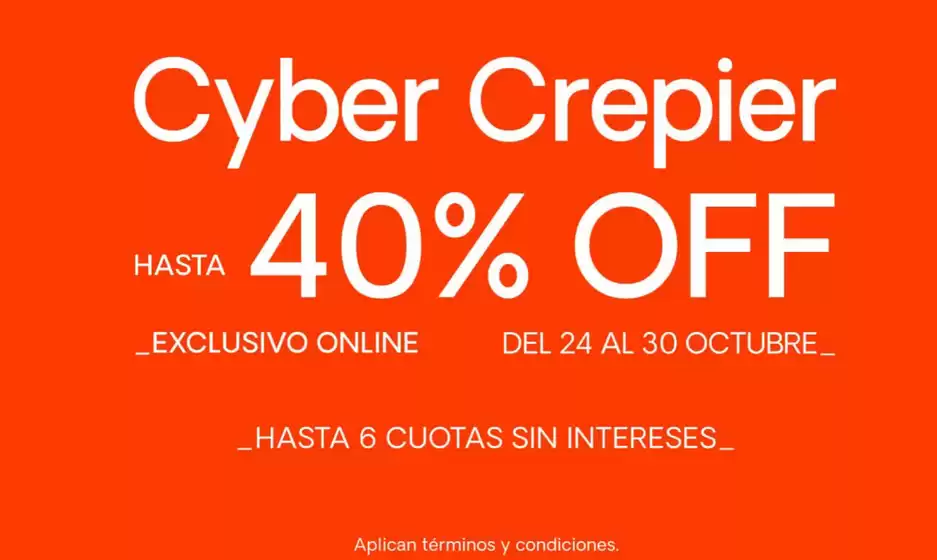Catálogo Crepier | Cyber Crepier! | 2025-10-24T00:00:00.000Z - 2025-10-30T00:00:00.000Z