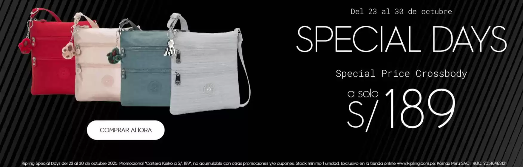 Catálogo Kipling | Special Days  | 2025-10-29T00:00:00.000Z - 2025-10-30T00:00:00.000Z