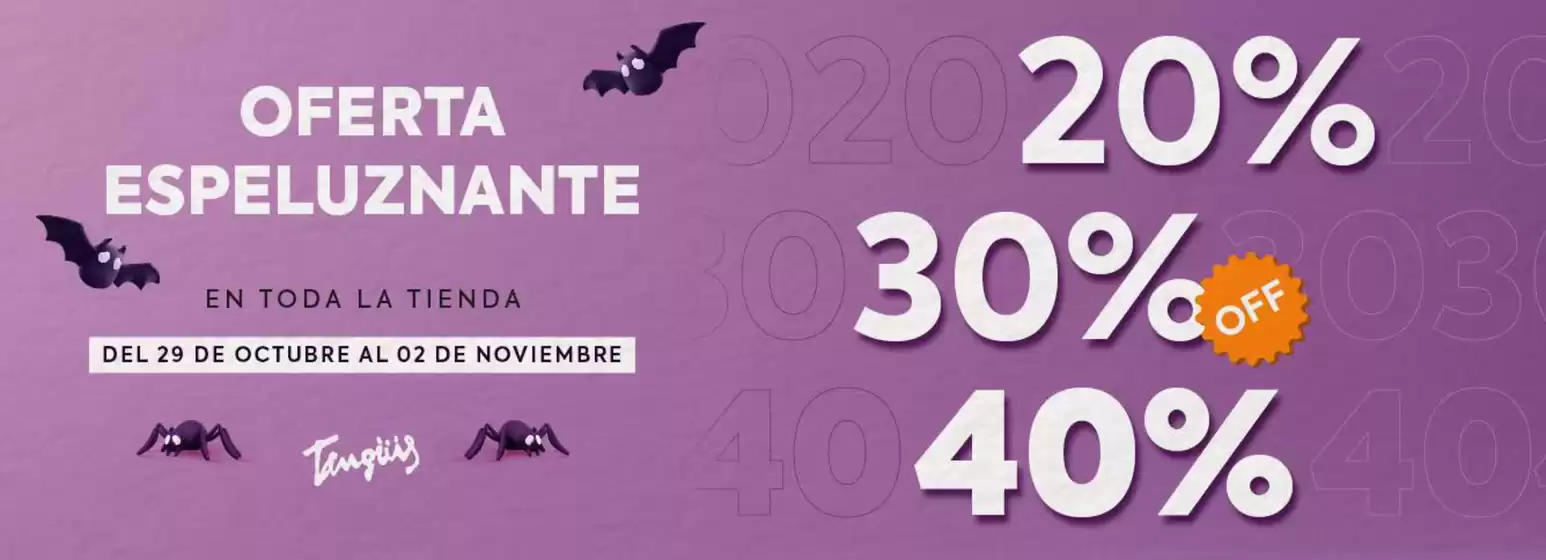 Catálogo Tanguis | Oferta espeluznante | 2025-10-31T00:00:00.000Z - 2025-11-02T00:00:00.000Z
