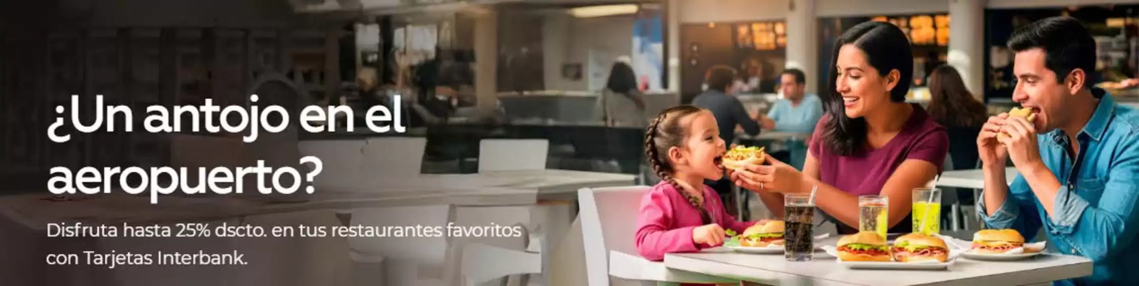 Catálogo Interbank | Un antojo en el aeropuerto? | 2025-11-03T00:00:00.000Z - 2025-11-23T00:00:00.000Z