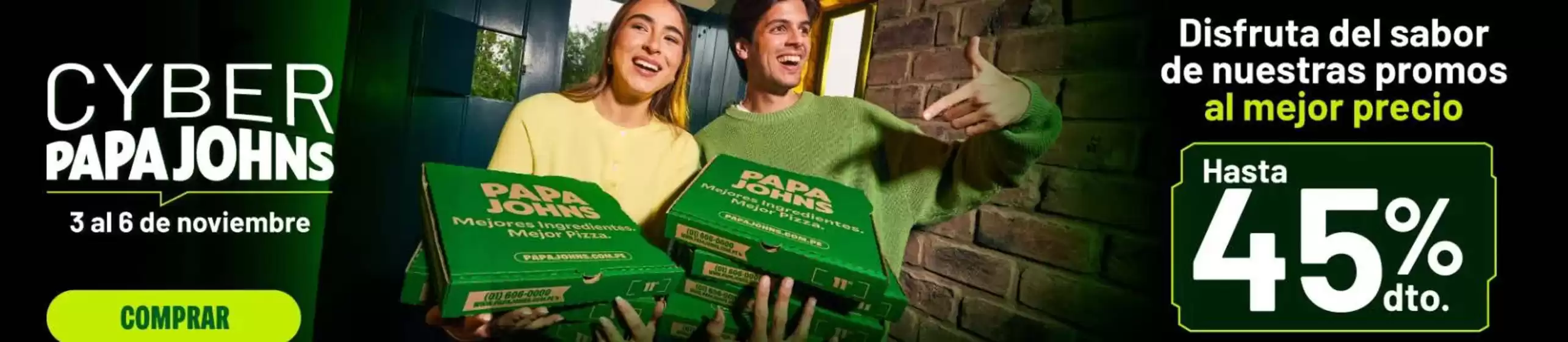 Catálogo Papa John's | Cyber Papa John's | 2025-11-04T00:00:00.000Z - 2025-11-06T00:00:00.000Z