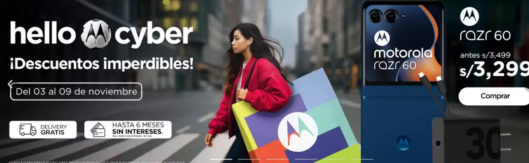 Catálogo Motorola | Hello Cyber | 2025-11-04T00:00:00.000Z - 2025-11-09T00:00:00.000Z