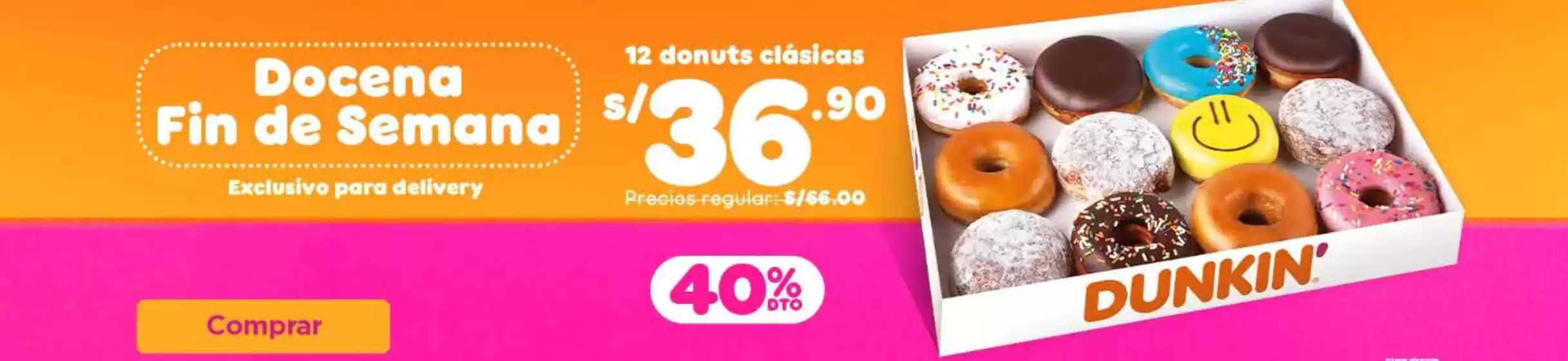 Catálogo Dunkin Donuts | Promociones! | 2025-11-14T00:00:00.000Z - 2025-11-30T00:00:00.000Z