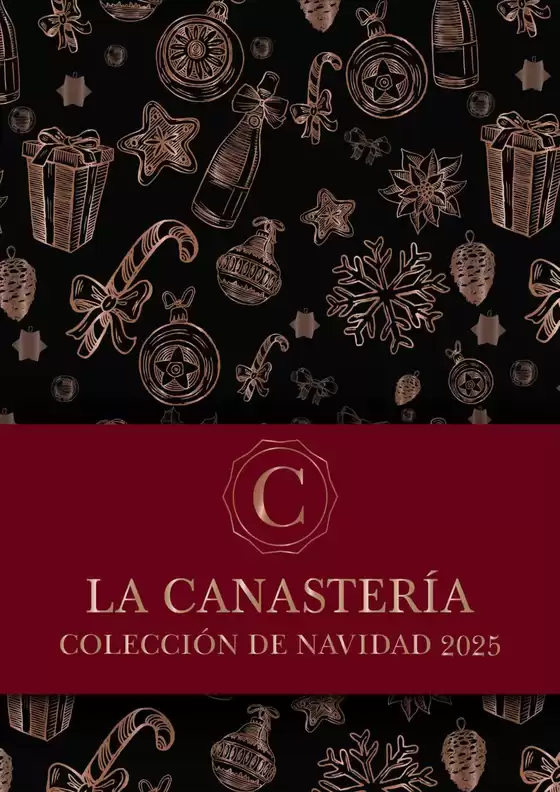 Catálogo La Canastería | Coleccion de Navidad  | 2025-11-21T00:00:00.000Z - 2025-12-24T00:00:00.000Z