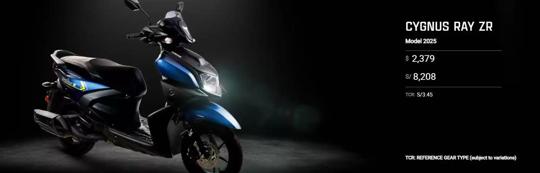 Catálogo Yamaha | Cygnus ray zr  | 2025-11-25T00:00:00.000Z - 2026-03-31T00:00:00.000Z