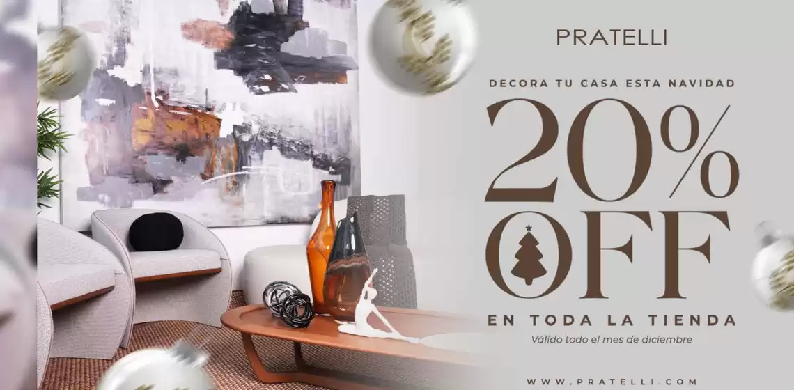 Catálogo Pratelli | Decora tu casa esta navidad  | 2025-12-11T00:00:00.000Z - 2025-12-31T00:00:00.000Z