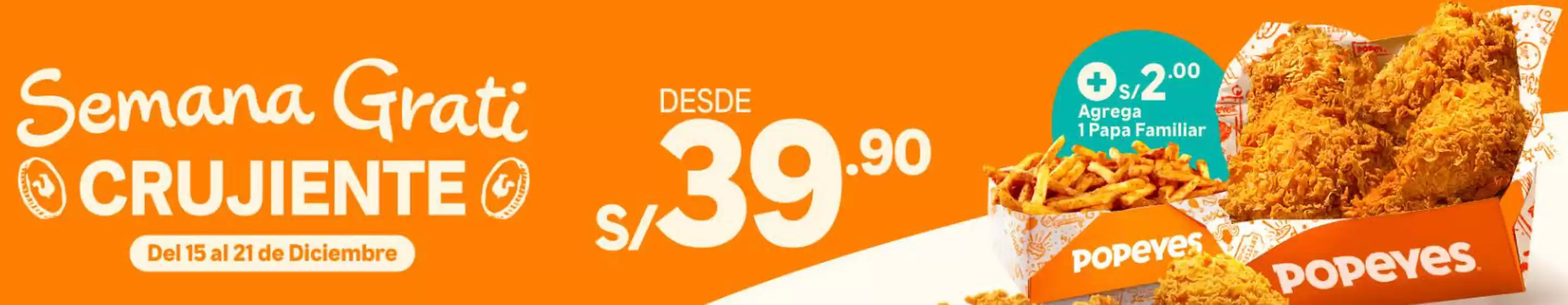 Catálogo Popeyes | Semana grati Crujiente | 2025-12-18T00:00:00.000Z - 2025-12-21T00:00:00.000Z