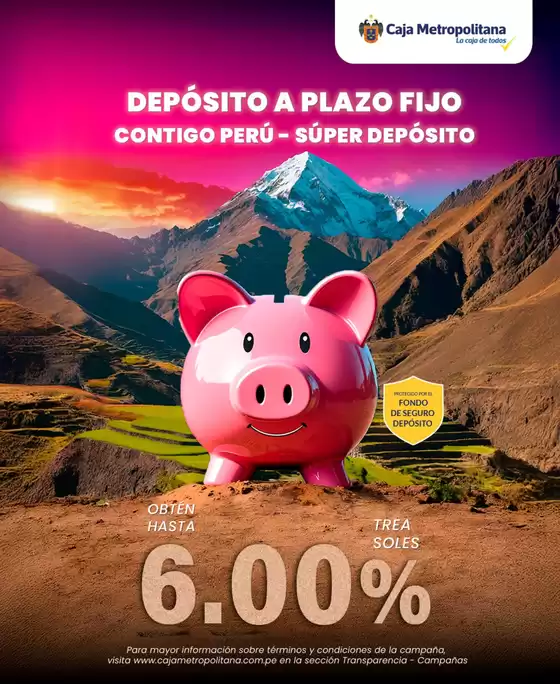 Catálogo Caja Metropolitana | Obtén hasta 6,00%  | 2025-12-22T00:00:00.000Z - 2026-01-17T00:00:00.000Z