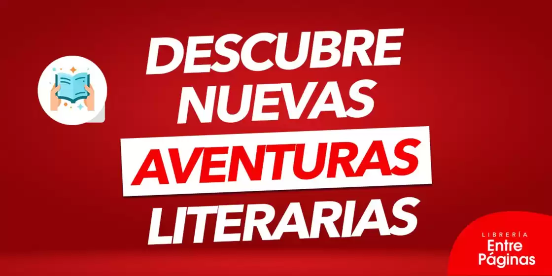 Catálogo Entre Páginas | Descubre nuevas aventuras literarias  | 2024-06-18T00:00:00.000Z - 2024-07-31T00:00:00.000Z