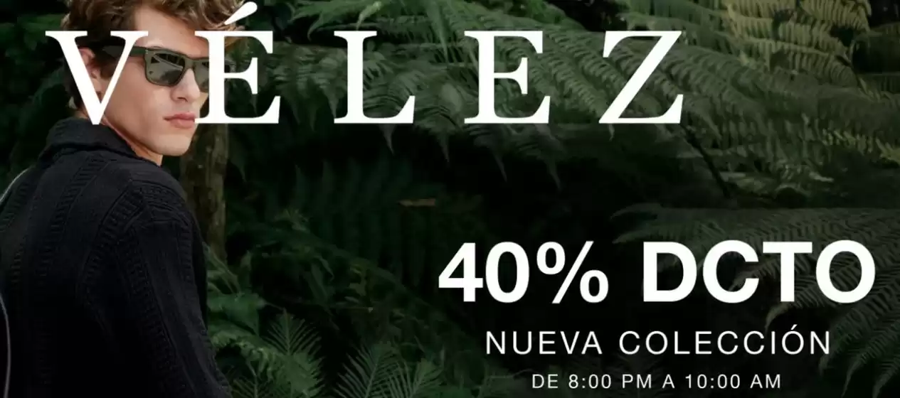 Catálogo Vélez | 40%dcto | 2025-12-30T00:00:00.000Z - 2025-12-31T00:00:00.000Z