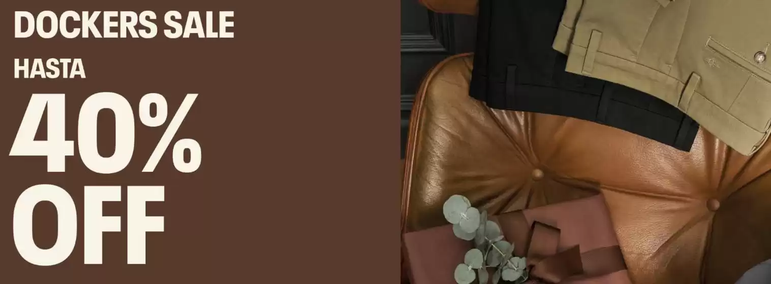 Catálogo Dockers | Hasta 40%off | 2025-12-31T00:00:00.000Z - 2026-01-18T00:00:00.000Z