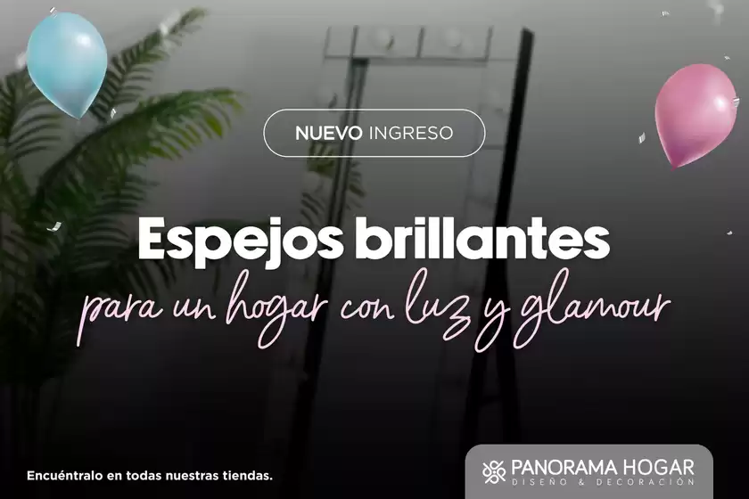 Catálogo Panorama Hogar | Espejos Brillantes  | 2024-08-29T00:00:00.000Z - 2024-09-01T00:00:00.000Z