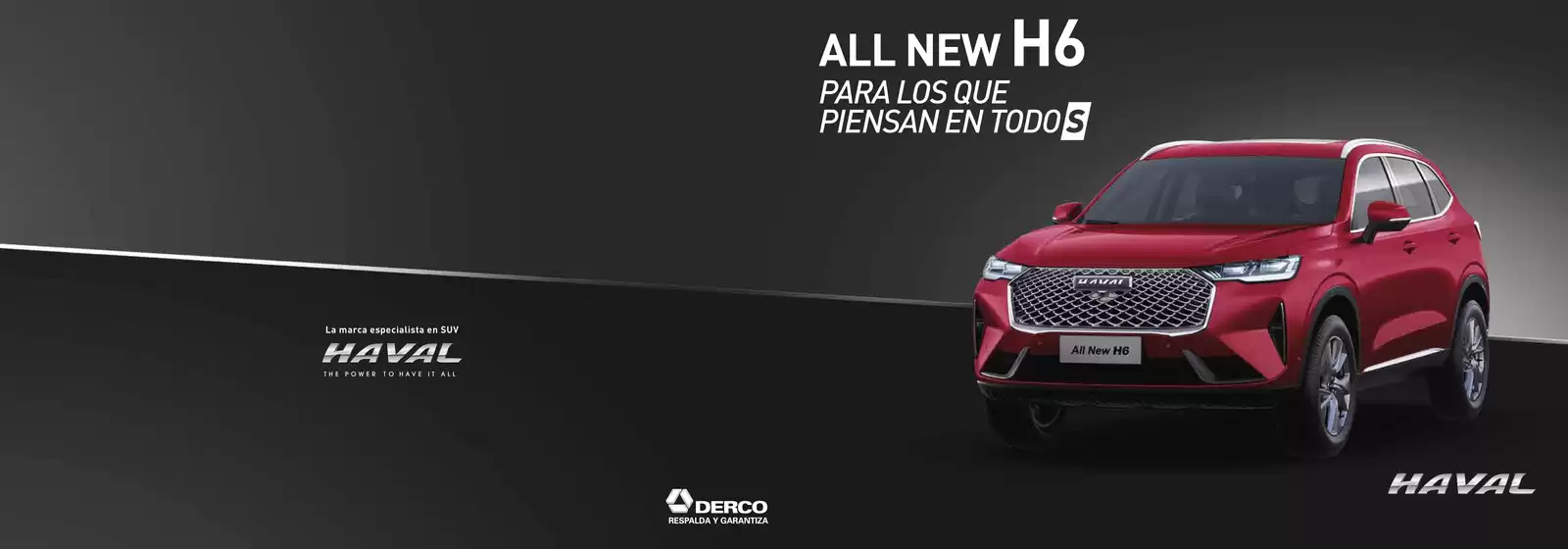 Catálogo Derco | Haval All New H6 ACTIVE 2.0 4X2 AT 2026 | 2026-02-11T00:00:00.000Z - 2026-12-31T00:00:00.000Z