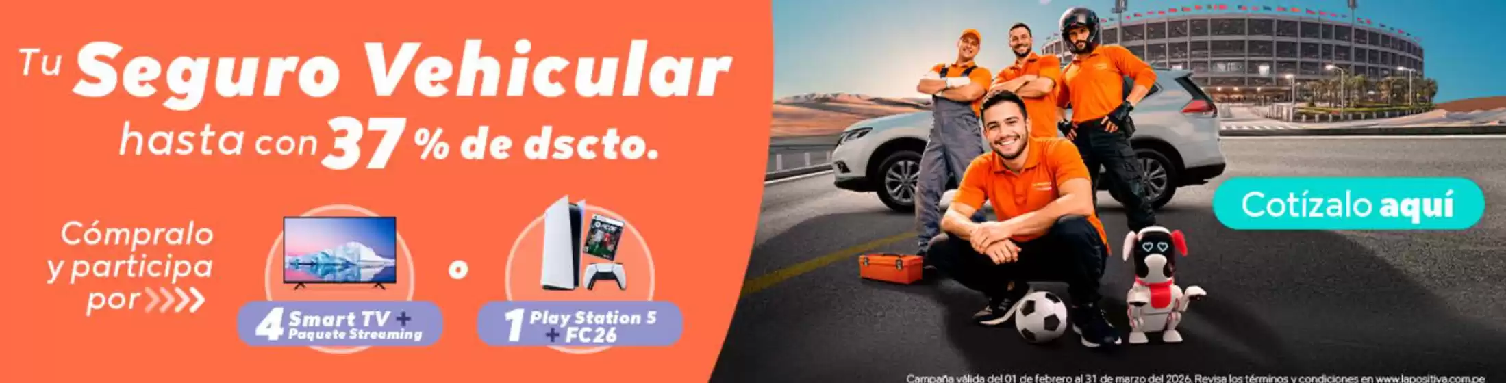 Catálogo La Positiva | Tu seguro vehicular hasta con 37% de dscto | 2026-02-16T00:00:00.000Z - 2026-03-31T00:00:00.000Z