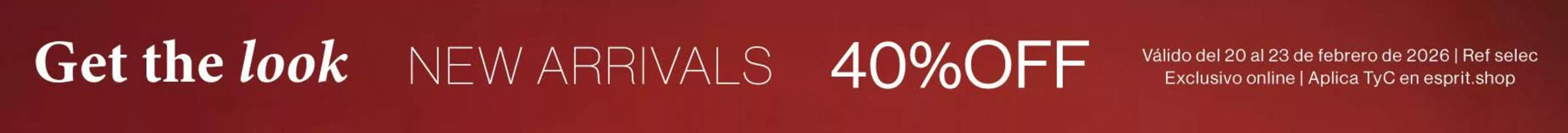 Catálogo Esprit | Get the look | 2026-02-20T00:00:00.000Z - 2026-02-23T00:00:00.000Z