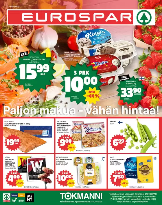 Tokmanni -luettelo, Heinola | EUROSPAR Ylöjärvi Ruokasanomat | 2025-07-17T00:00:00.000Z - 2025-07-20T00:00:00.000Z