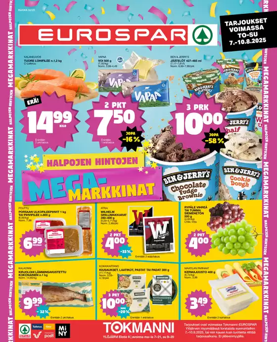 Tokmanni -luettelo, Kuhmo | EUROSPAR Ylöjärvi Ruokasanomat | 2025-08-07T00:00:00.000Z - 2025-08-10T00:00:00.000Z