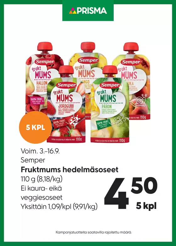 Prisma -luettelo, Kerava | Prisma Semper Fruktmums 3.–16.9. | 2025-09-03T00:00:00.000Z - 2025-09-17T00:00:00.000Z
