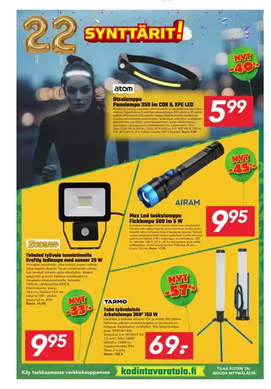 Houkuttelevia erikoistarjouksia kaikille