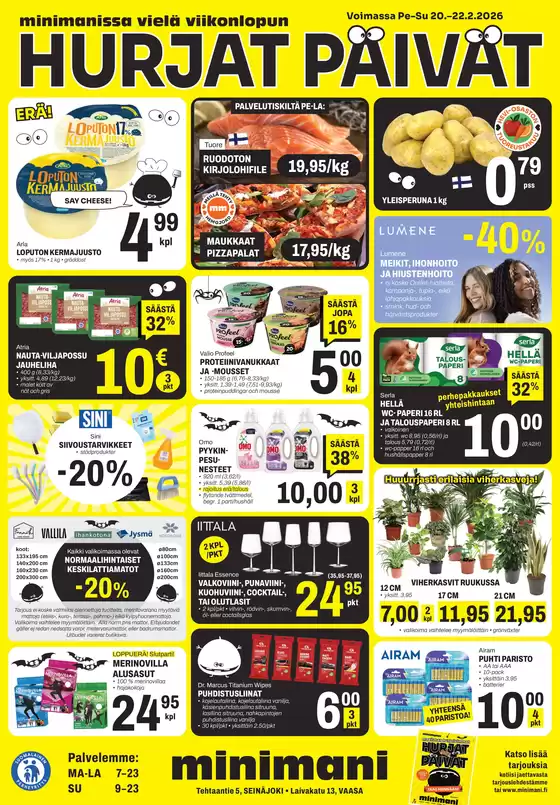 Minimani -luettelo, Huittinen | Säästä nyt tarjouksillamme | 2026-02-20T00:00:00.000Z - 2026-02-22T00:00:00.000Z