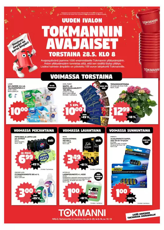 Tokmanni -luettelo | Vk 22 ivalon avajaistarjoukset | 2026-05-28T00:00:00.000Z - 2026-05-31T00:00:00.000Z