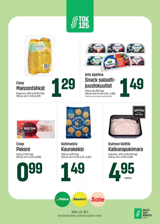 Sale -luettelo | Tarjouksia tarjoushaukoille | 2026-07-06T00:00:00.000Z - 2026-07-31T00:00:00.000Z