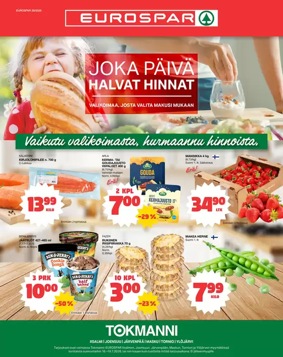 Tokmanni -luettelo, Raisio | Eurospar ruokasanomat | 2026-07-16T00:00:00.000Z - 2026-07-19T00:00:00.000Z