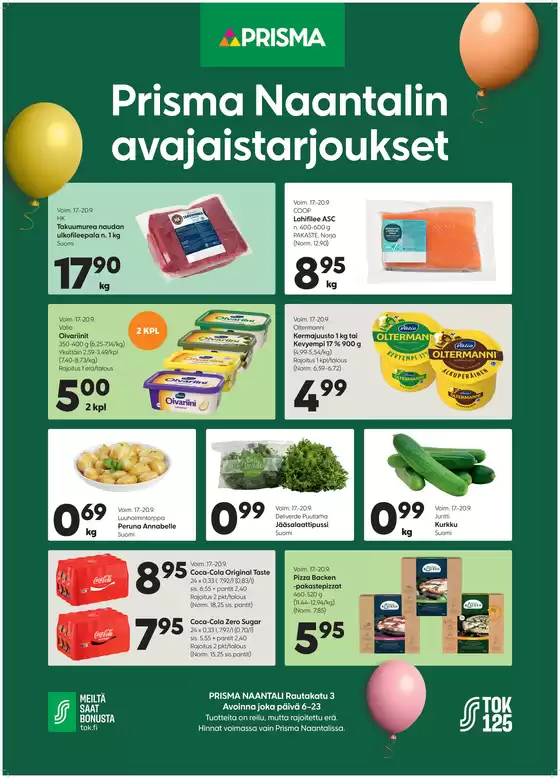 Prisma -luettelo | Prisma Naantalin avajaistarjoukset1 | 2026-09-17T00:00:00.000Z - 2026-09-20T00:00:00.000Z
