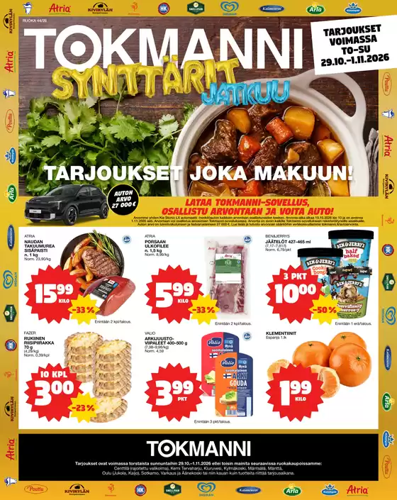 Tokmanni -luettelo, Kruunupyy | Ruokasanomat | 2026-10-29T00:00:00.000Z - 2026-11-01T00:00:00.000Z
