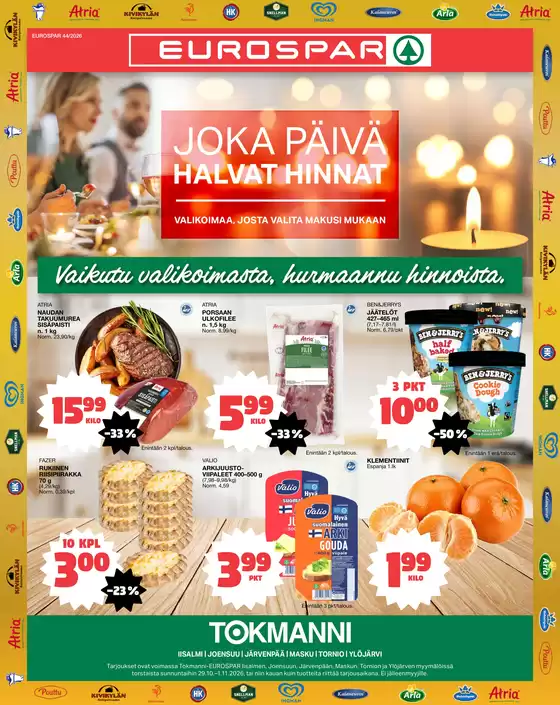 Tokmanni -luettelo, Kruunupyy | Eurospar ruokasanomat | 2026-10-29T00:00:00.000Z - 2026-11-01T00:00:00.000Z