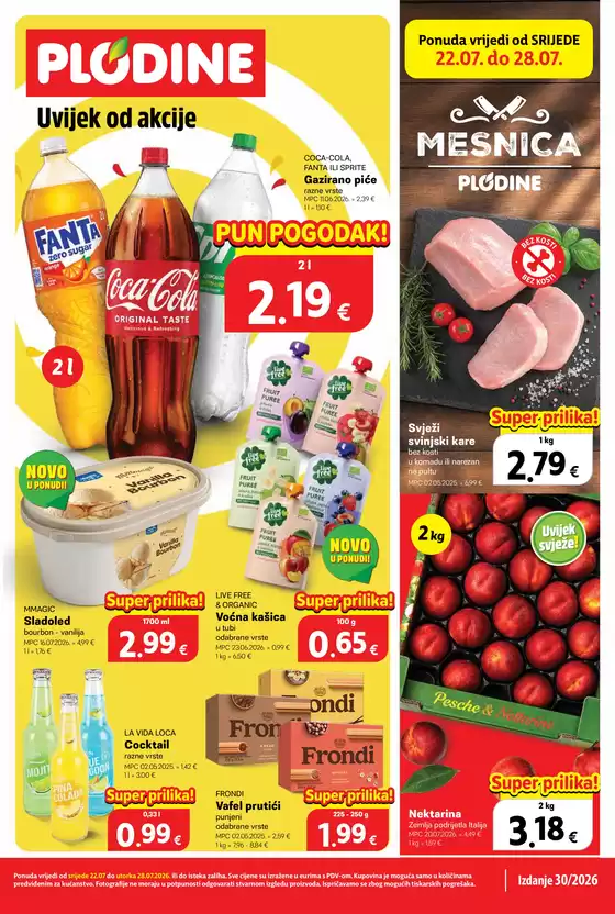 Plodine katalog u Sinj | Katalog 30 32xa4 22.07. 28.07 web | 2026-07-22T00:00:00.000Z - 2026-07-28T00:00:00.000Z