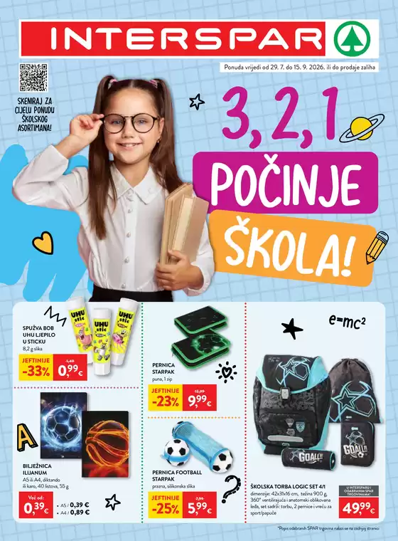 Interspar katalog u | INTERSPARKatalogškola 28.07.2026 - 15.09.2026 | 2026-07-28T00:00:00.000Z - 2026-09-15T00:00:00.000Z