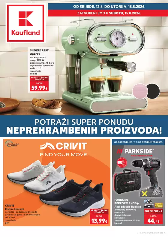 Kaufland katalog u  | ¡Odkrijte naše ponude u katalogu! | 2026-08-12T00:00:00.000Z - 2026-08-18T00:00:00.000Z