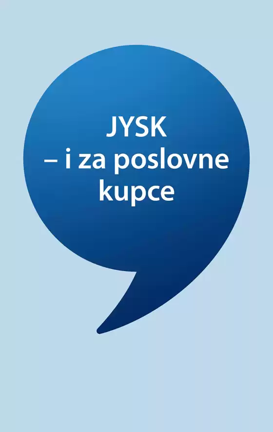 JYSK katalog u Zagreb | ¡Odkrijte naše ponude! | 2026-09-22T00:00:00.000Z - 2026-10-06T00:00:00.000Z