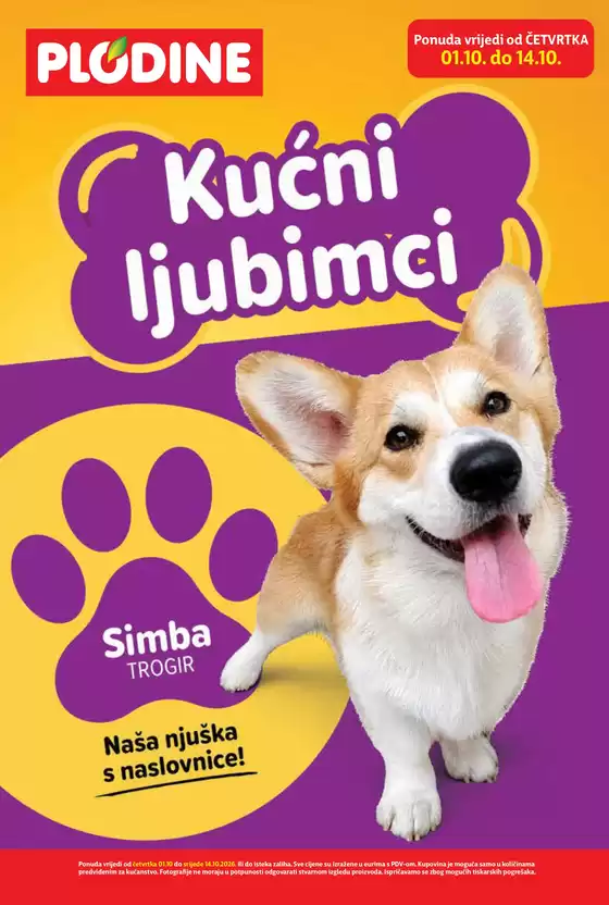 Plodine katalog u Okrug Gornji | Web katalog ku c4 86ni ljubimci 30.09. 13.10.2026 mali | 2026-09-30T00:00:00.000Z - 2026-10-06T00:00:00.000Z