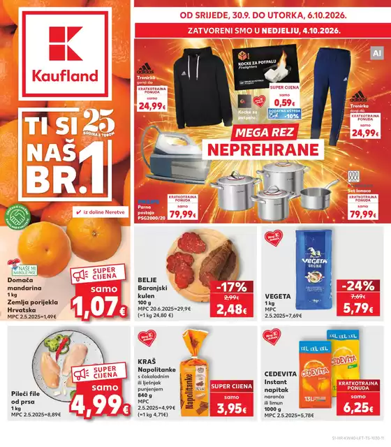 Kaufland katalog u Okrug Gornji | Neodoljive promocije u našem digitalnom letku | 2026-09-30T00:00:00.000Z - 2026-10-06T00:00:00.000Z