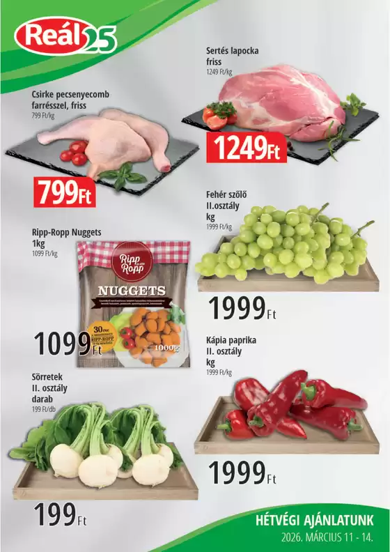 Real katalógus, Budapest | Bevásárló hétvége Kisalföld | 2026-03-11T00:00:00.000Z - 2026-03-14T00:00:00.000Z