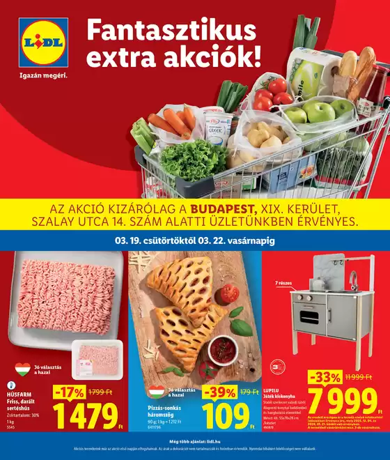 Lidl katalógus, Budaörs | Érvényes 03.19-től | 2026-03-19T00:00:00.000Z - 2026-03-22T00:00:00.000Z