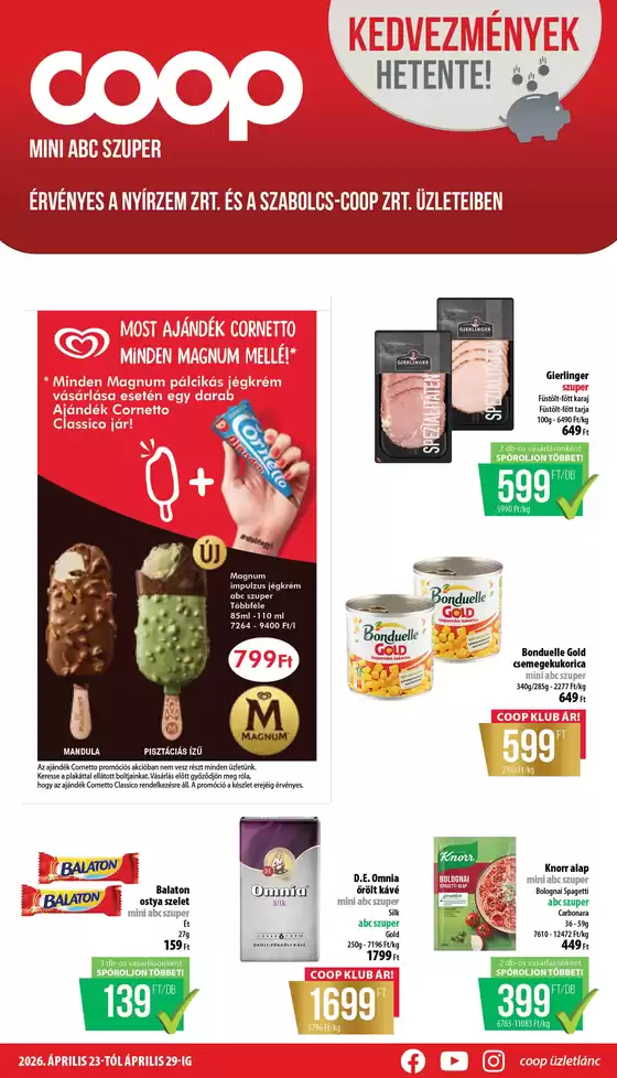 Coop katalógus | Csúcsajánlatok minden kedvezményvadásznak | 2026-04-23T00:00:00.000Z - 2026-04-29T00:00:00.000Z