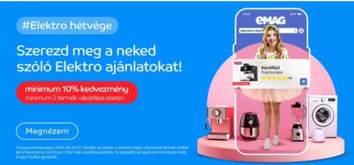 Emag katalógus, Debrecen | Emag akciós | 2026-04-24T00:00:00.000Z - 2026-04-27T00:00:00.000Z