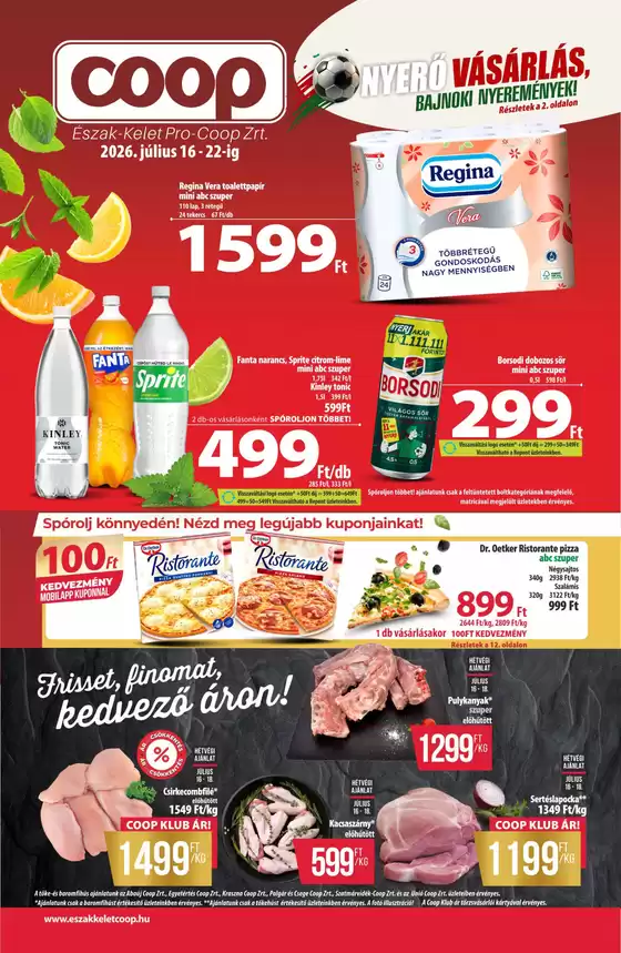 Coop katalógus, Debrecen | Coop regionális szórólap július 3. hét - Észak-Kelet | 2026-07-16T00:00:00.000Z - 2026-07-22T00:00:00.000Z