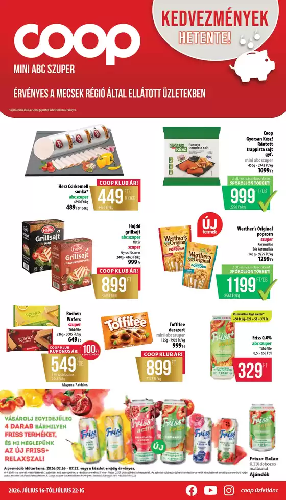 Coop katalógus, Debrecen | Coop regionális szórólap július 3. hét - Mecsek | 2026-07-16T00:00:00.000Z - 2026-07-22T00:00:00.000Z