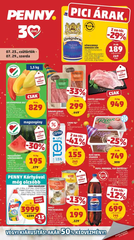 Penny Market katalógus, Pápa | Penny újság érvényessége 2026.07.29-ig | 2026-07-23T00:00:00.000Z - 2026-07-29T00:00:00.000Z