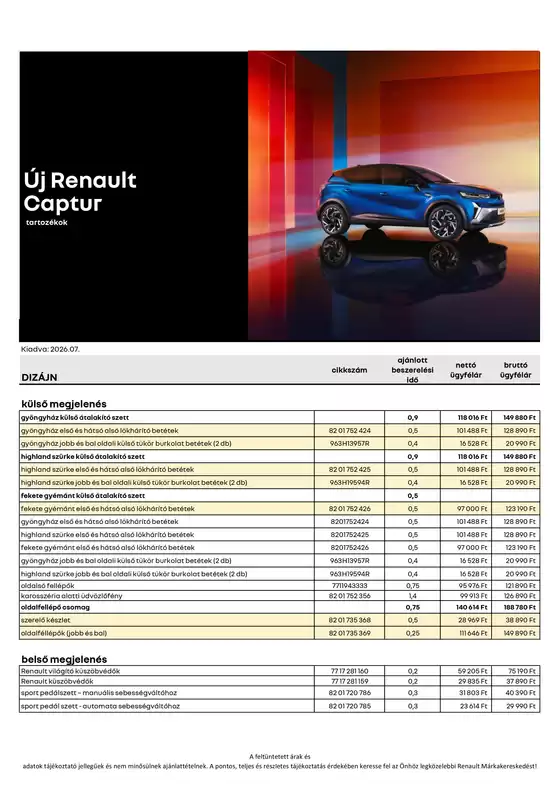 Renault katalógus | Renault 37f9a77c99 | 2026-07-01T00:00:00.000Z - 2026-07-31T00:00:00.000Z