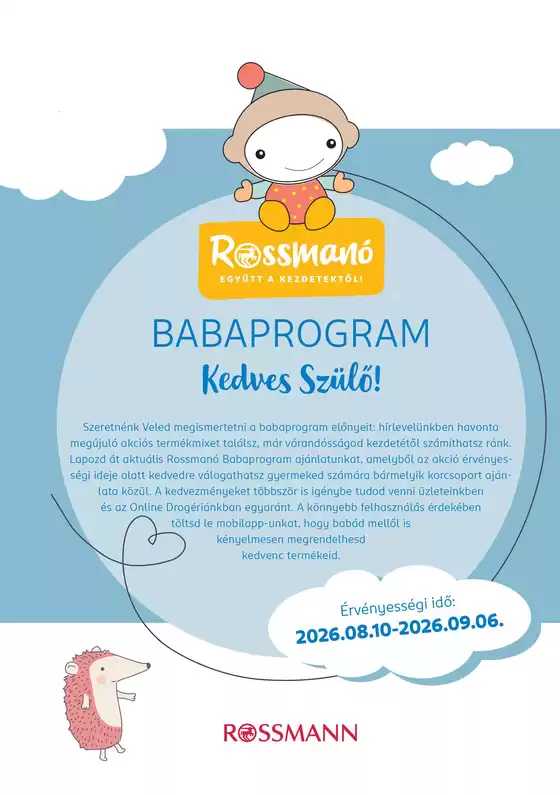 Rossmann katalógus | Ajánlatok kedvezményvadászoknak | 2026-08-10T00:00:00.000Z - 2026-09-06T00:00:00.000Z