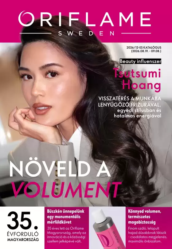 Oriflame katalógus | Ajánlatok kedvezményvadászoknak | 2026-08-19T00:00:00.000Z - 2026-09-08T00:00:00.000Z
