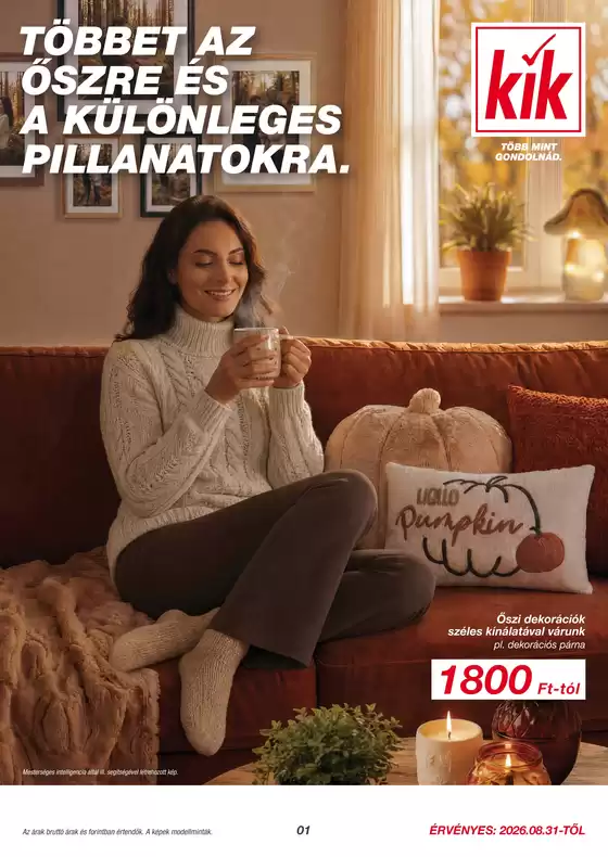 Kik katalógus | KiK újság érvényessége 2026.09.06-ig | 2026-08-28T00:00:00.000Z - 2026-09-06T00:00:00.000Z