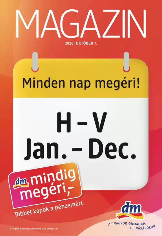 DM katalógus, Jánossomorja | Széles választék az ajánlatokból | 2026-10-01T00:00:00.000Z - 2026-10-14T00:00:00.000Z