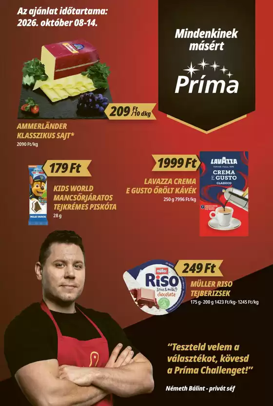Príma katalógus, Szeged | Príma Október 8-14. | 2026-10-08T00:00:00.000Z - 2026-10-14T00:00:00.000Z